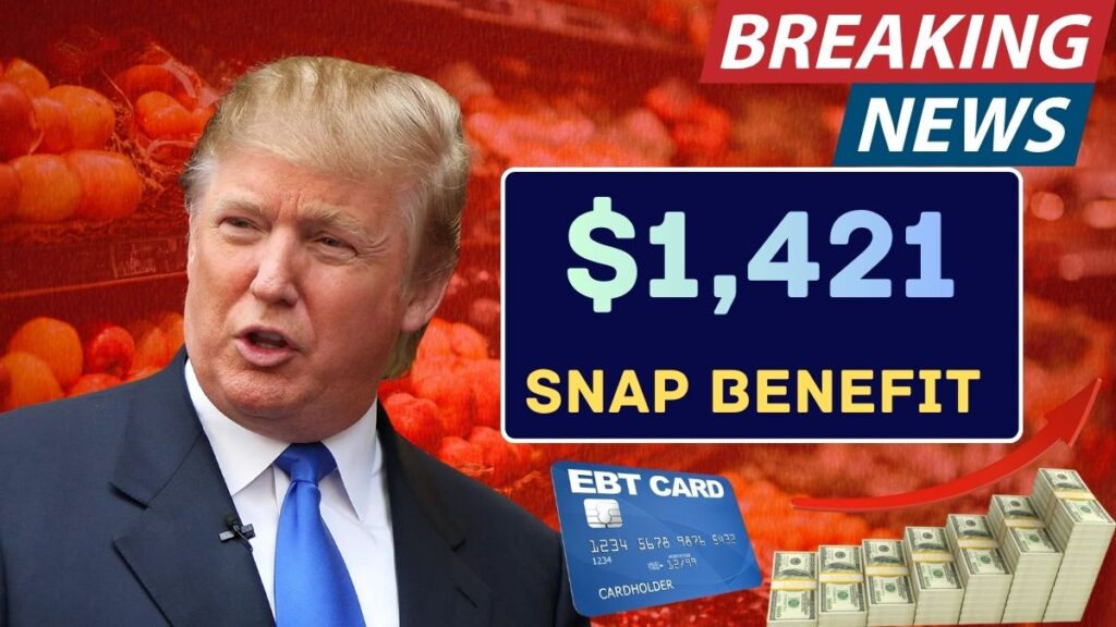$1,421 SNAP Benefit January 2026, Check Payment Dates