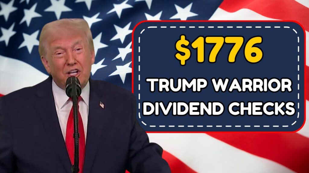 $1776 Trump Warrior Dividend Checks 2026