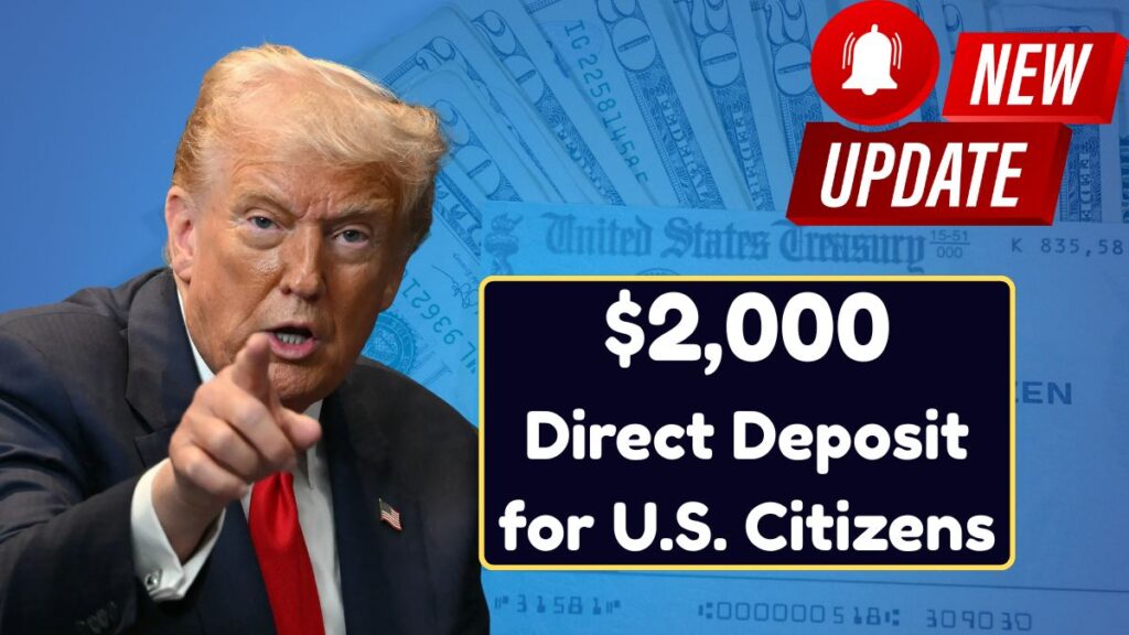$2,000 Direct Deposit for U.S. Citizens in January 2026