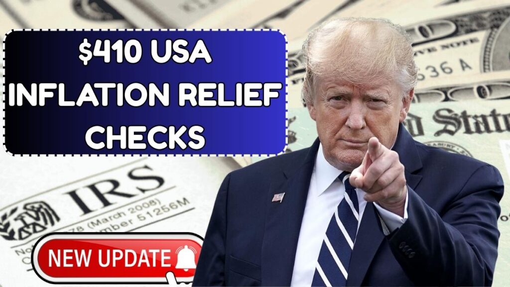 $410 USA Inflation Relief Checks 2026