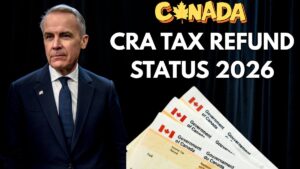 CRA Tax Refund Status 2026 – Interest on Refund, How Can I Claim?