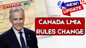Canada LMIA Rules Change 2026 – New Update For Workers and Employers