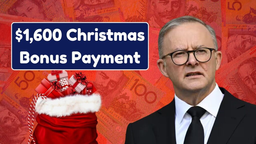 Centrelink $1,600 Christmas Bonus Payment 2025, Check Eligibility