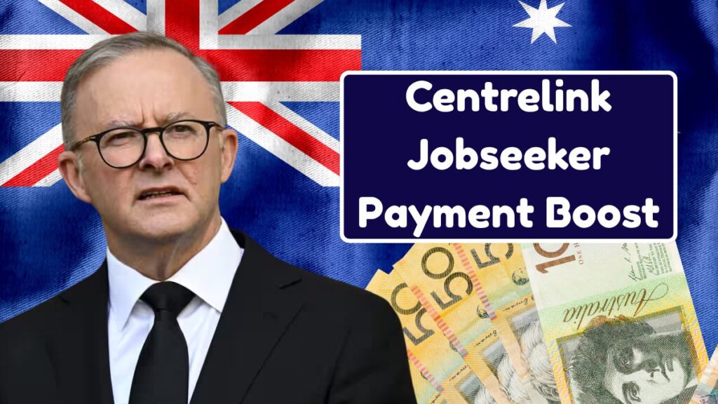 Centrelink Jobseeker Payment Boost 2026, Check New Rates
