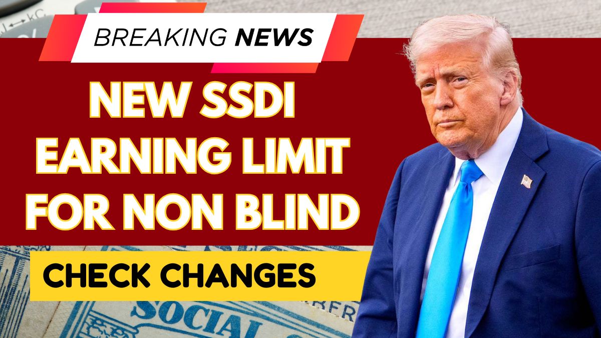 New SSDI Earning Limit For Non Blind In 2026