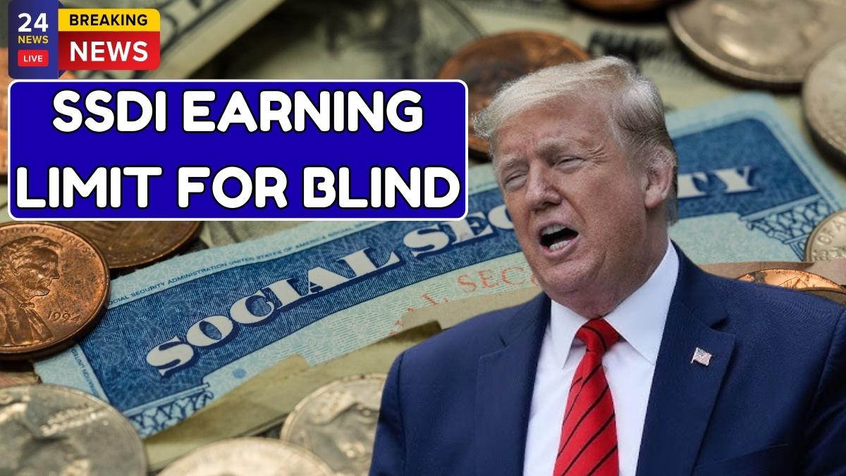 SSDI Earning Limit For Blind In 2026