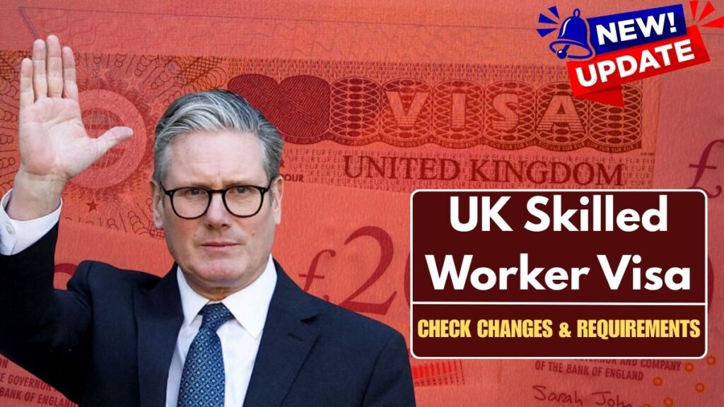 UK Skilled Worker Visa 2026