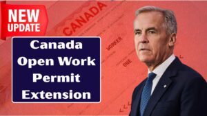 Canada Open Work Permit Extension 2026: Check Eligibility & Fees